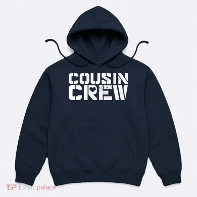 Cousin Crew Hoodie