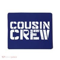 Cousin Crew Mousepad thumb 0