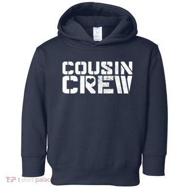 Cousin Crew Toddler Hoodie