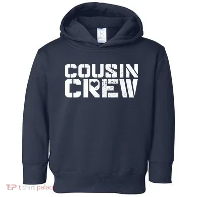 Cousin Crew Toddler Hoodie