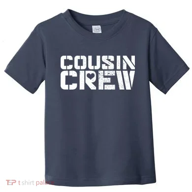 Cousin Crew Toddler T-Shirt