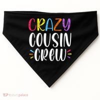 Crazy Cousin Crew Gift USA-Made Doggie Bandana thumb 0