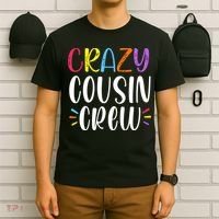 Crazy Cousin Crew Gift T-Shirt thumb 6