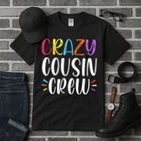 Crazy Cousin Crew Gift Tall T-Shirt thumb 3