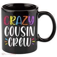 Crazy Cousin Crew Gift 11oz C Handle Ceramic Mug thumb 0