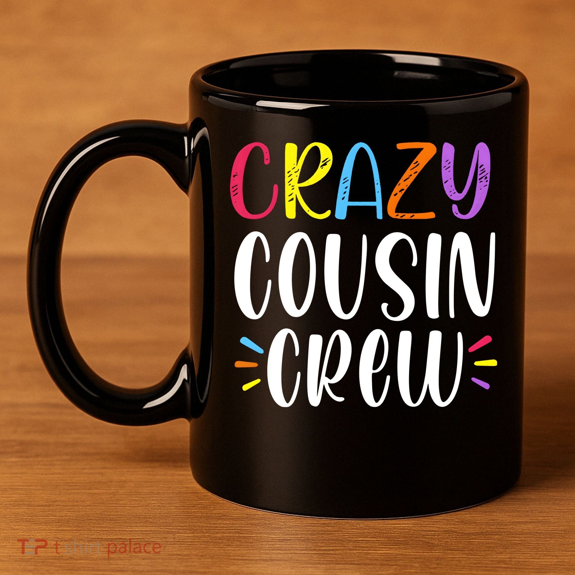 Crazy Cousin Crew Gift 11oz C Handle Ceramic Mug