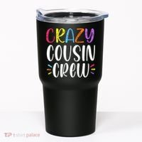 Crazy Cousin Crew Gift Tumbler thumb 0