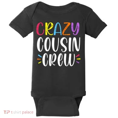 Crazy Cousin Crew Gift Baby Bodysuit