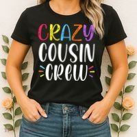 Crazy Cousin Crew Gift Women's T-Shirt thumb 2