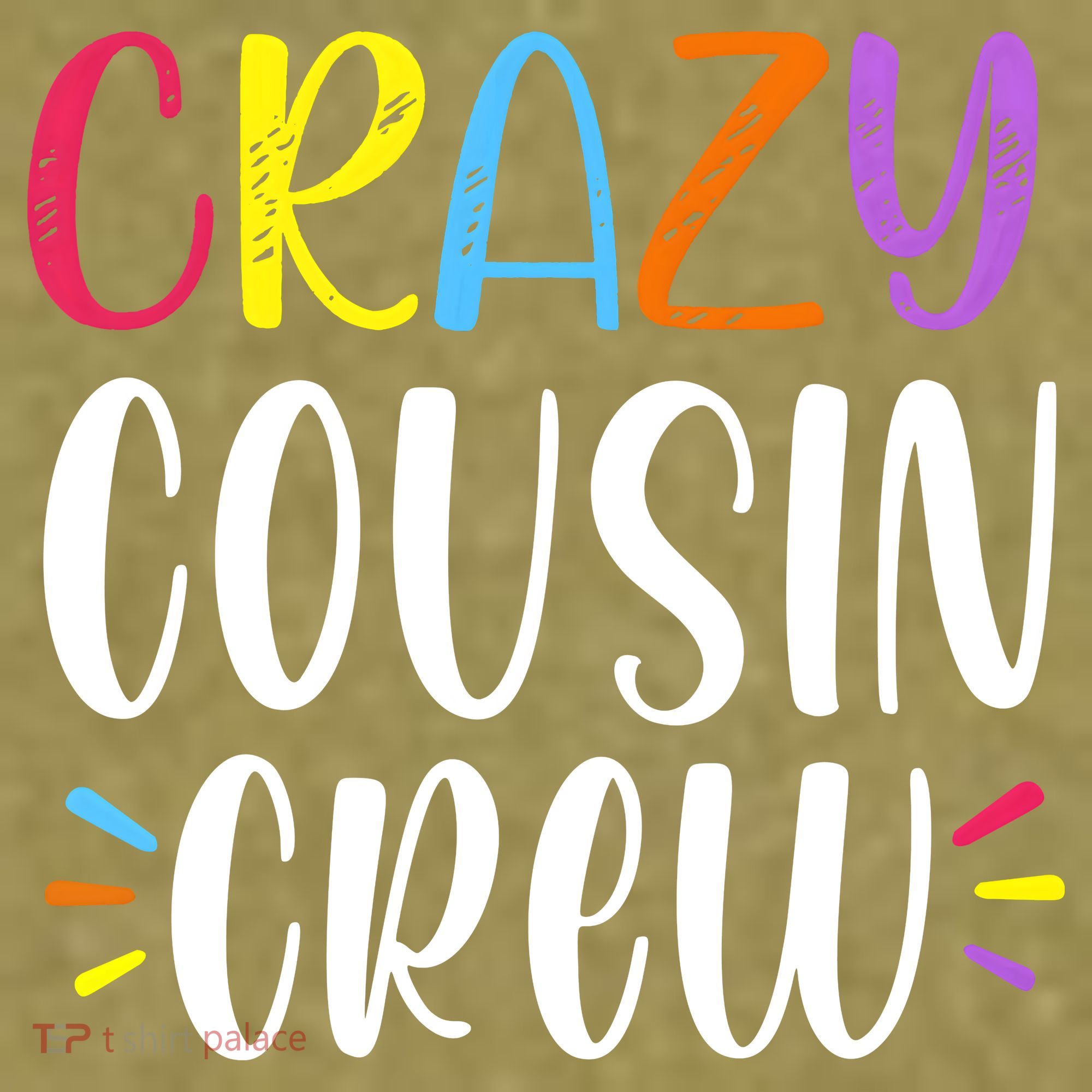 Crazy Cousin Crew Gift Garment-Dyed Women's Muscle Tee