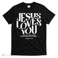 Christian Jesus Loves You T-Shirt thumb 0