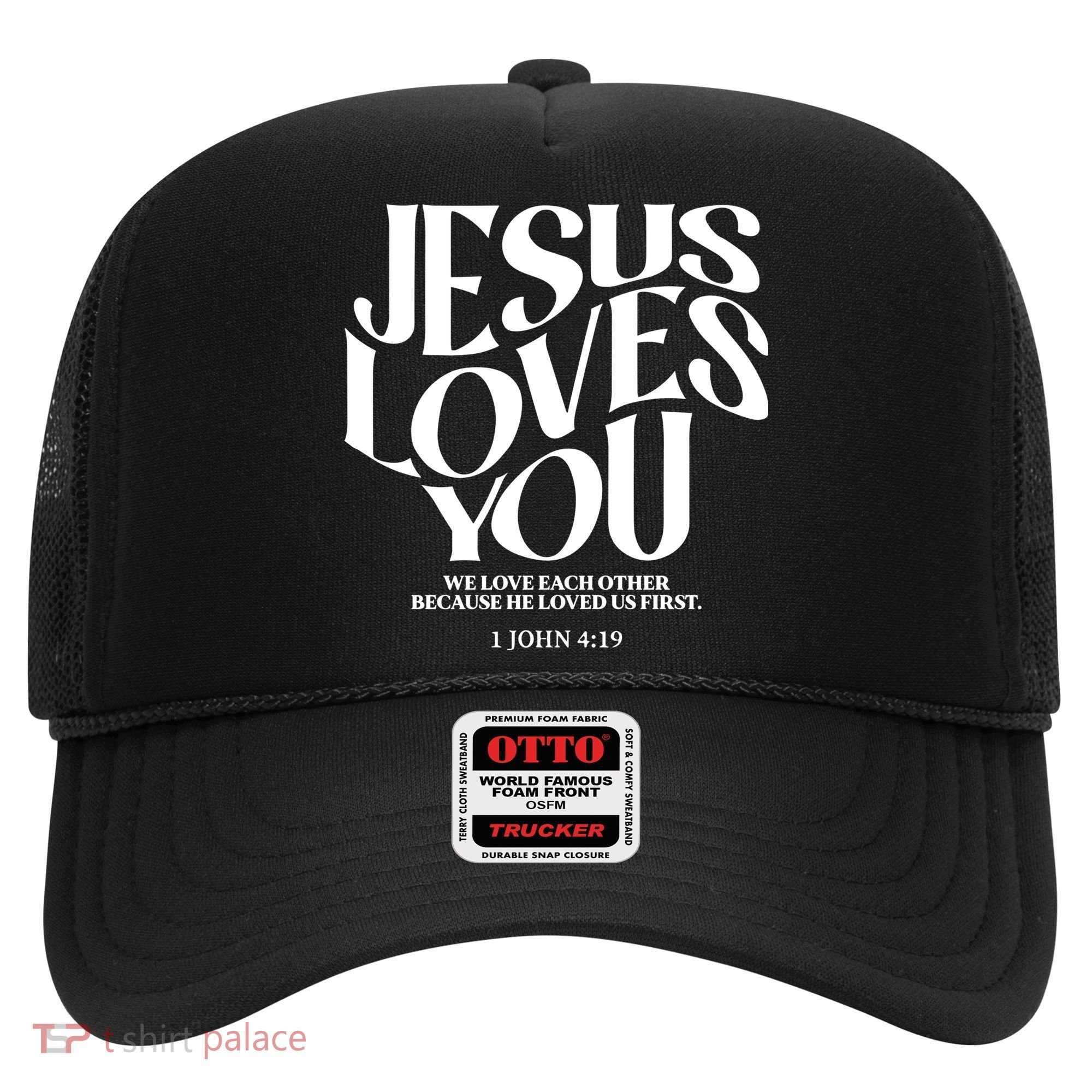Christian Jesus Loves You Hat
