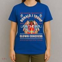 Clown Congress Circus Cabinet Trump Insane Cabinet Picks T-Shirt thumb 4