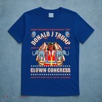 Clown Congress Circus Cabinet Trump Insane Cabinet Picks T-Shirt thumb 5