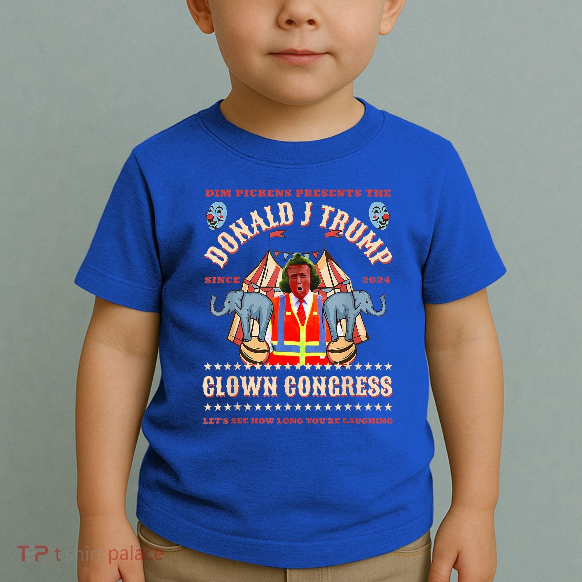 Clown Congress Circus Cabinet Trump Insane Cabinet Picks Toddler T-Shirt