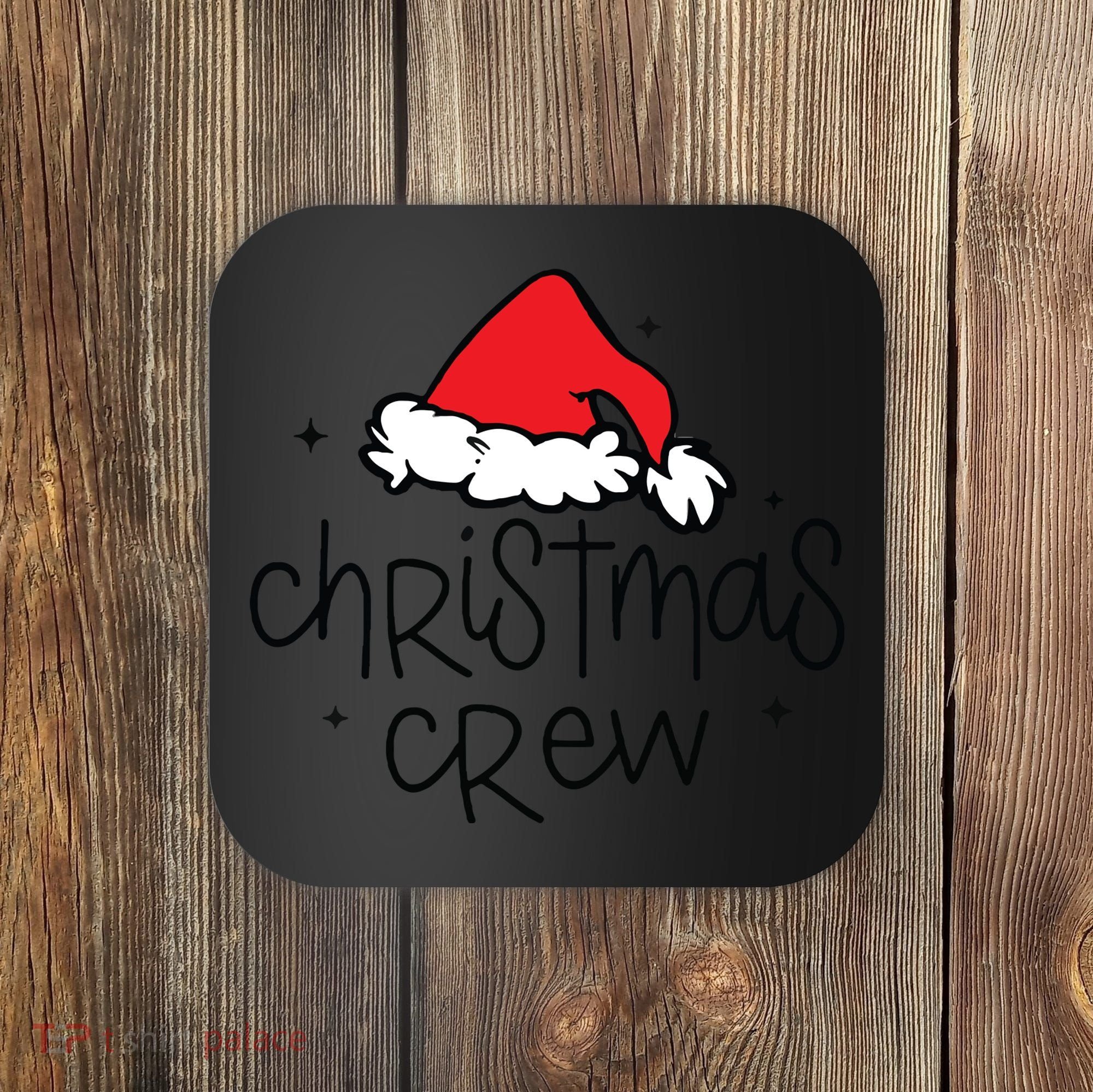 Christmas Crew Coaster
