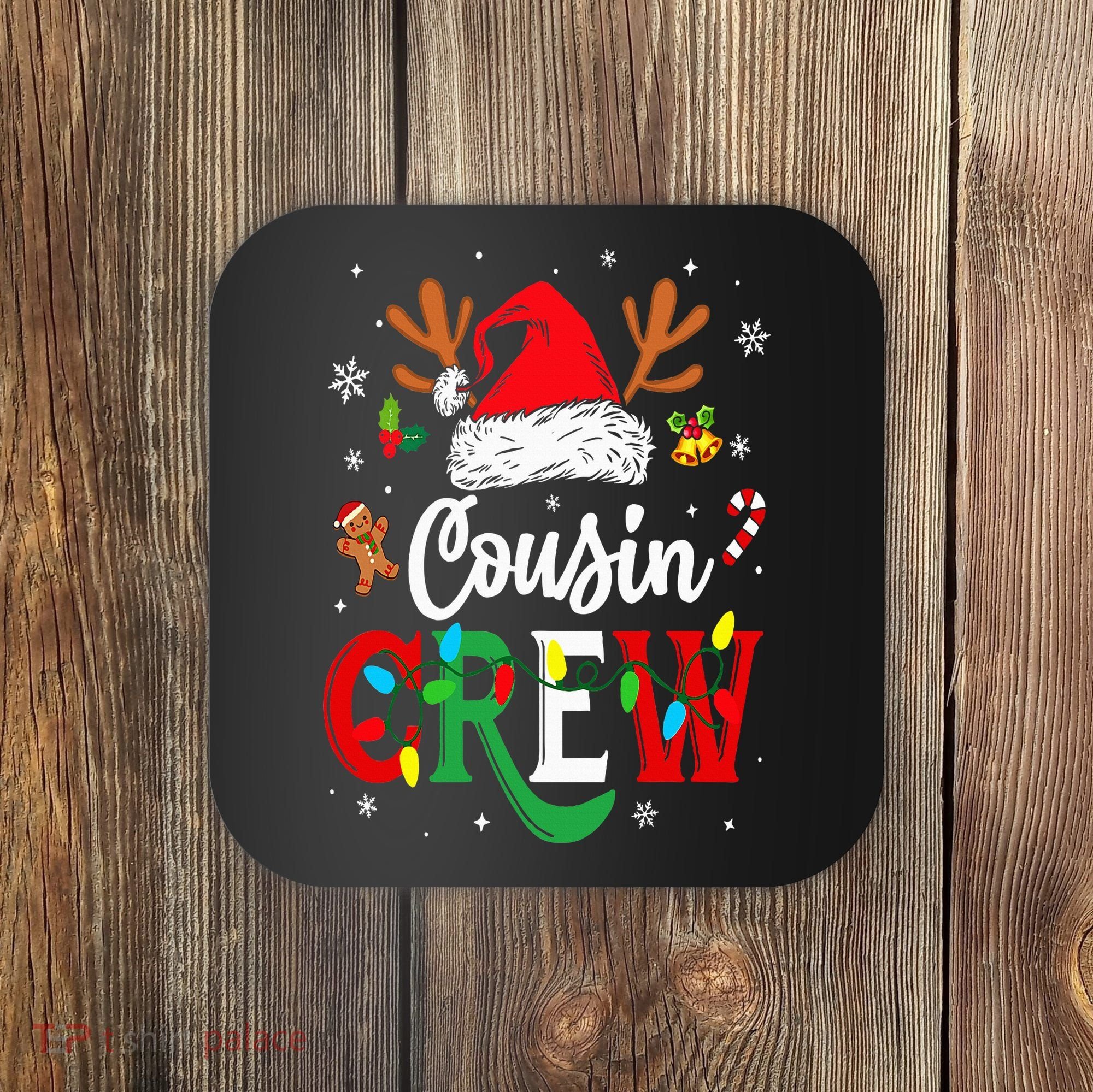 Christmas Cousin Crew Reindeer Santa Hat Lights Coaster