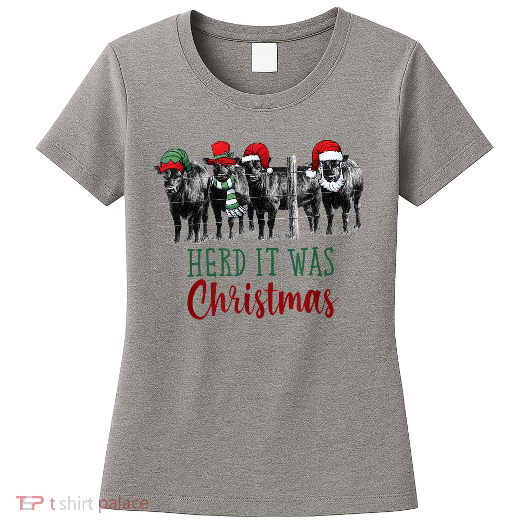 Cute Christmas Cows Herd It Was Christmas Funny Cow Shirt Women's T-Shirt