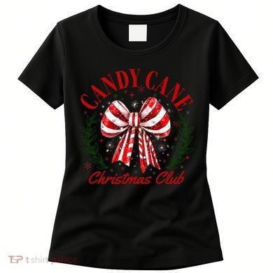 Candy Cane Christmas Club Merry Christmas Women's T-Shirt