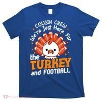 Cousin Crew Cute Turkey Football Feathers Happy Thanksgiving Gift T-Shirt thumb 0