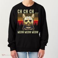 Ch Ch Ch Meow Meow Scary Friday Costume Halloween Cat Women's Sweatshirt thumb 0
