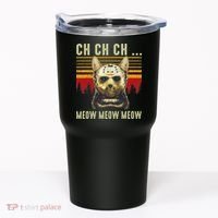 Ch Ch Ch Meow Meow Scary Friday Costume Halloween Cat Tumbler thumb 0