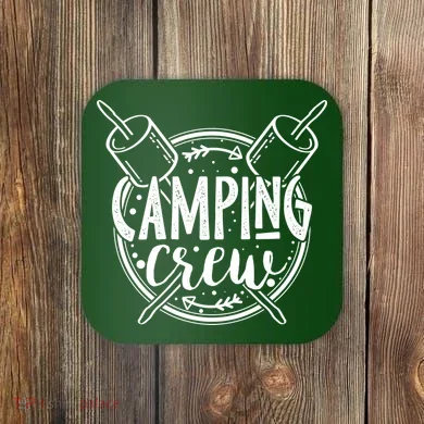 Camping Crew Coaster