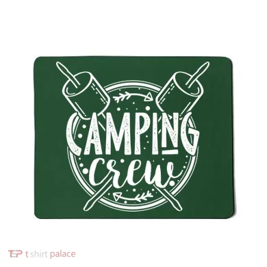Camping Crew Mousepad