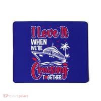 Cruising Couple Cruise Love It When WeRe Cruisin Together Cute Gift Mousepad thumb 0