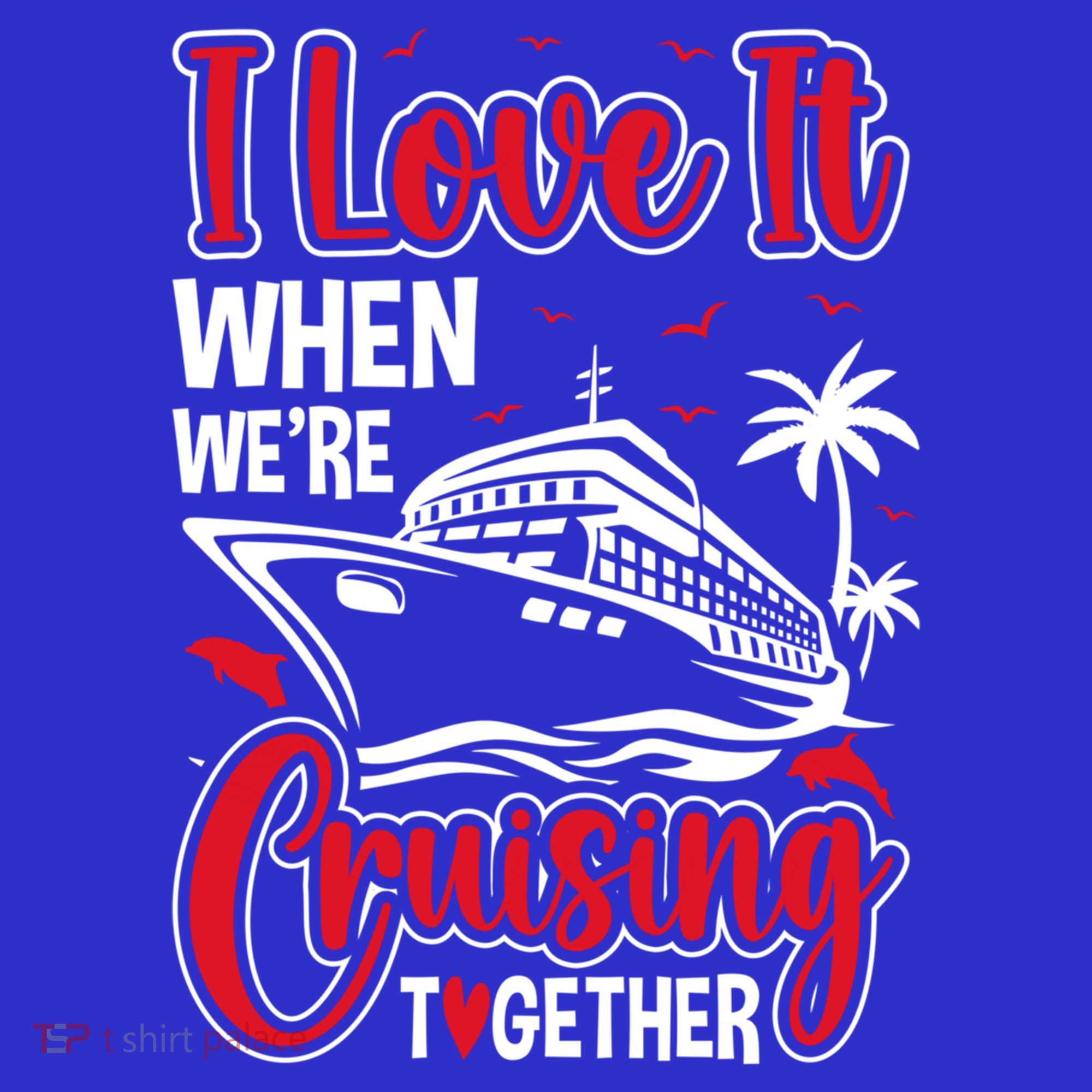 Cruising Couple Cruise Love It When WeRe Cruisin Together Cute Gift Women's Tank Top
