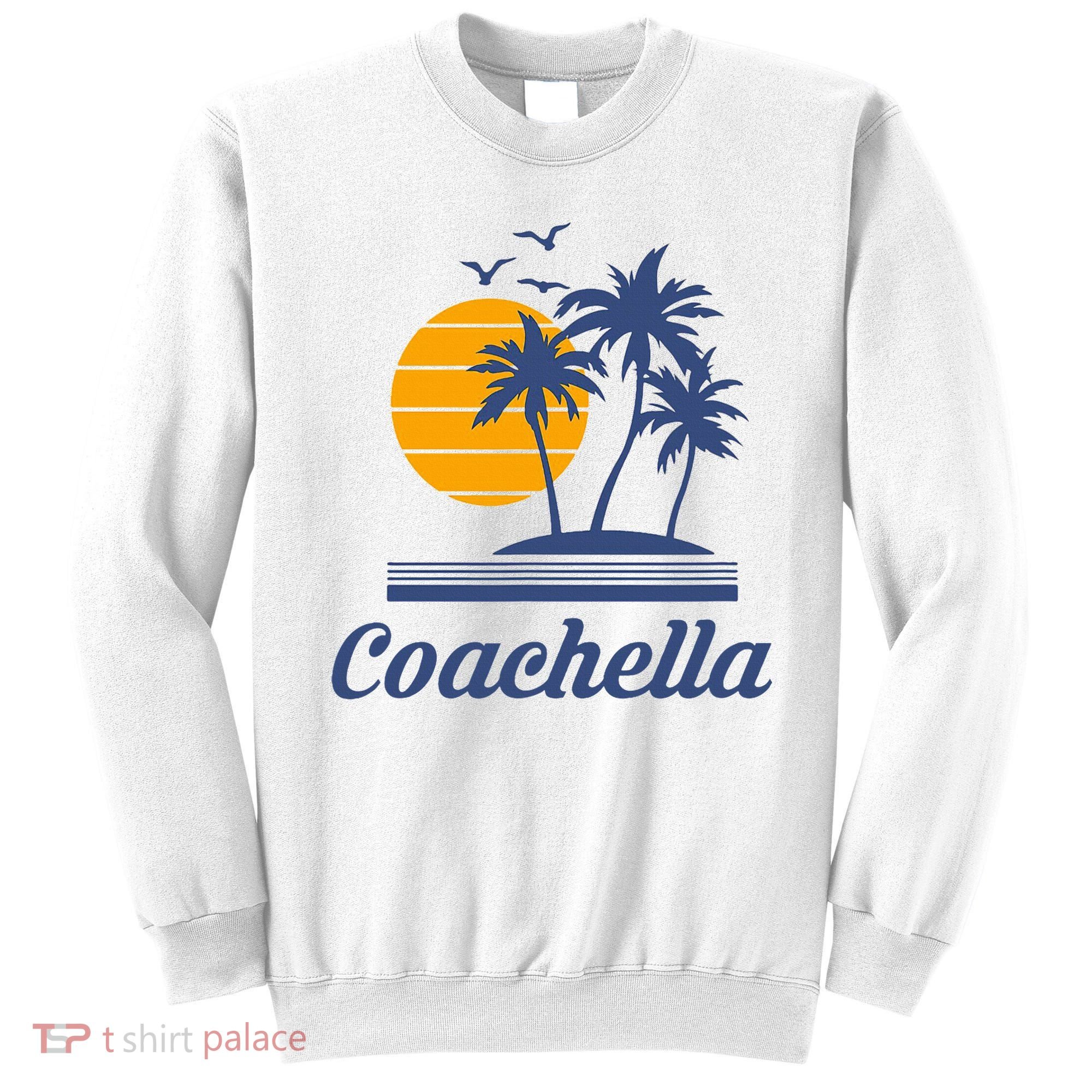 C.O.A.C.H.E.L.L.A California Ca City Beach Tourist Sweatshirt