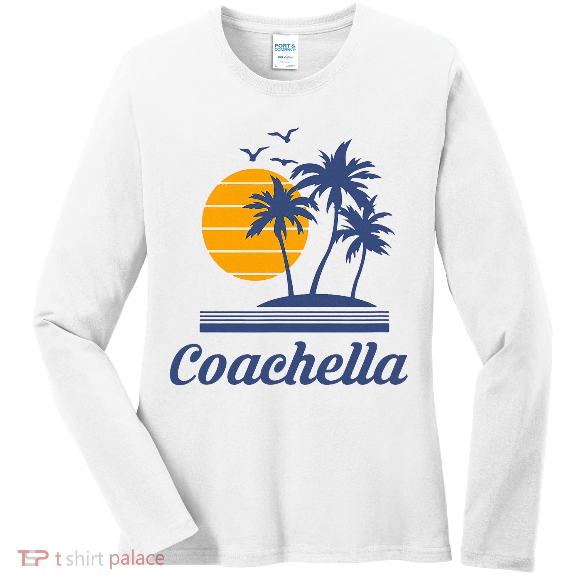 C.O.A.C.H.E.L.L.A California Ca City Beach Tourist Women's Long Sleeve Shirt