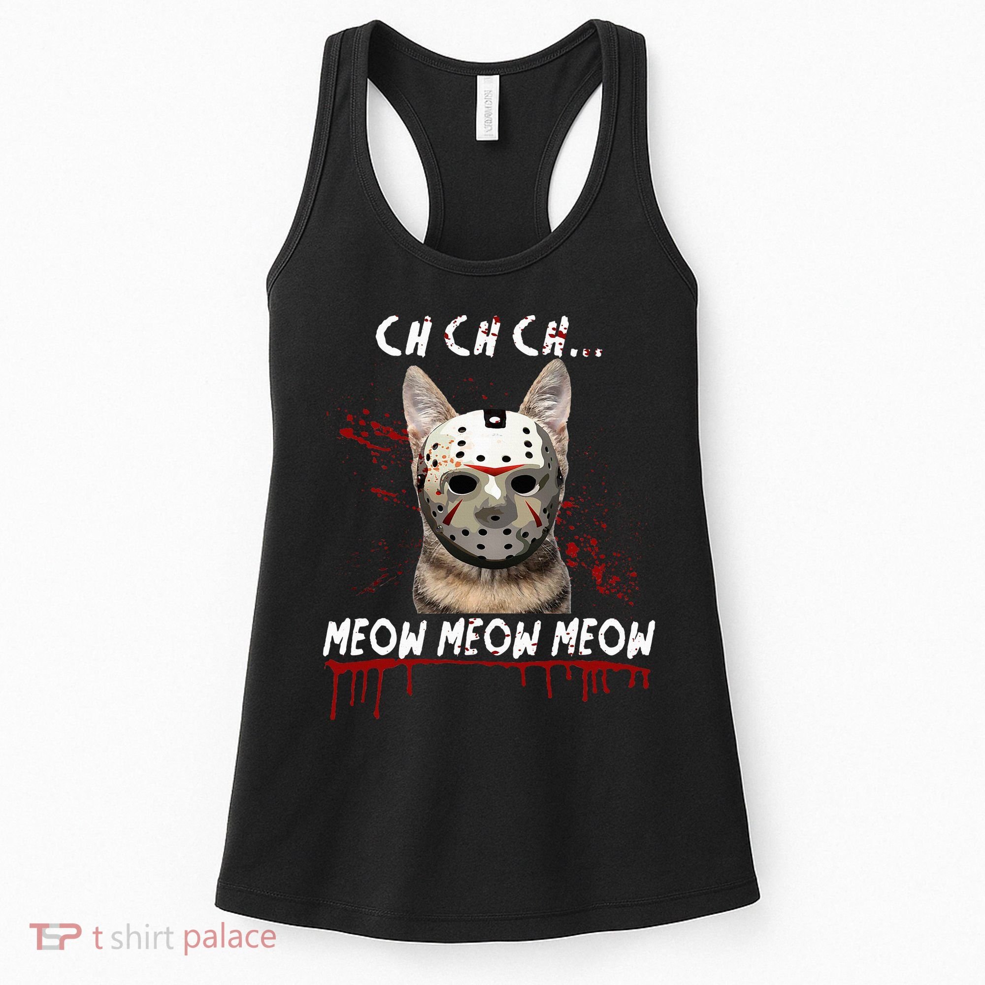 Ch Ch Ch Meow Meow Scary Friday Costume Halloween Cat Women's Tank Top