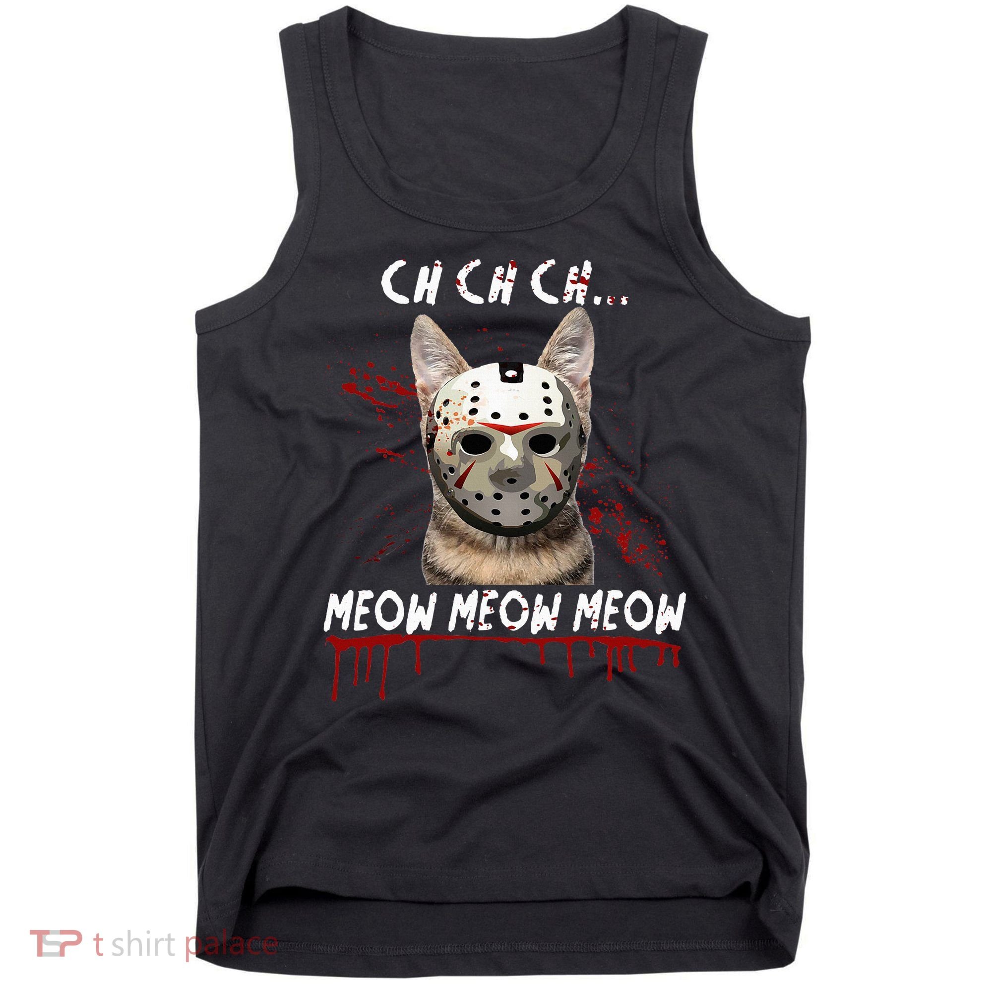 Ch Ch Ch Meow Meow Scary Friday Costume Halloween Cat Tank Top