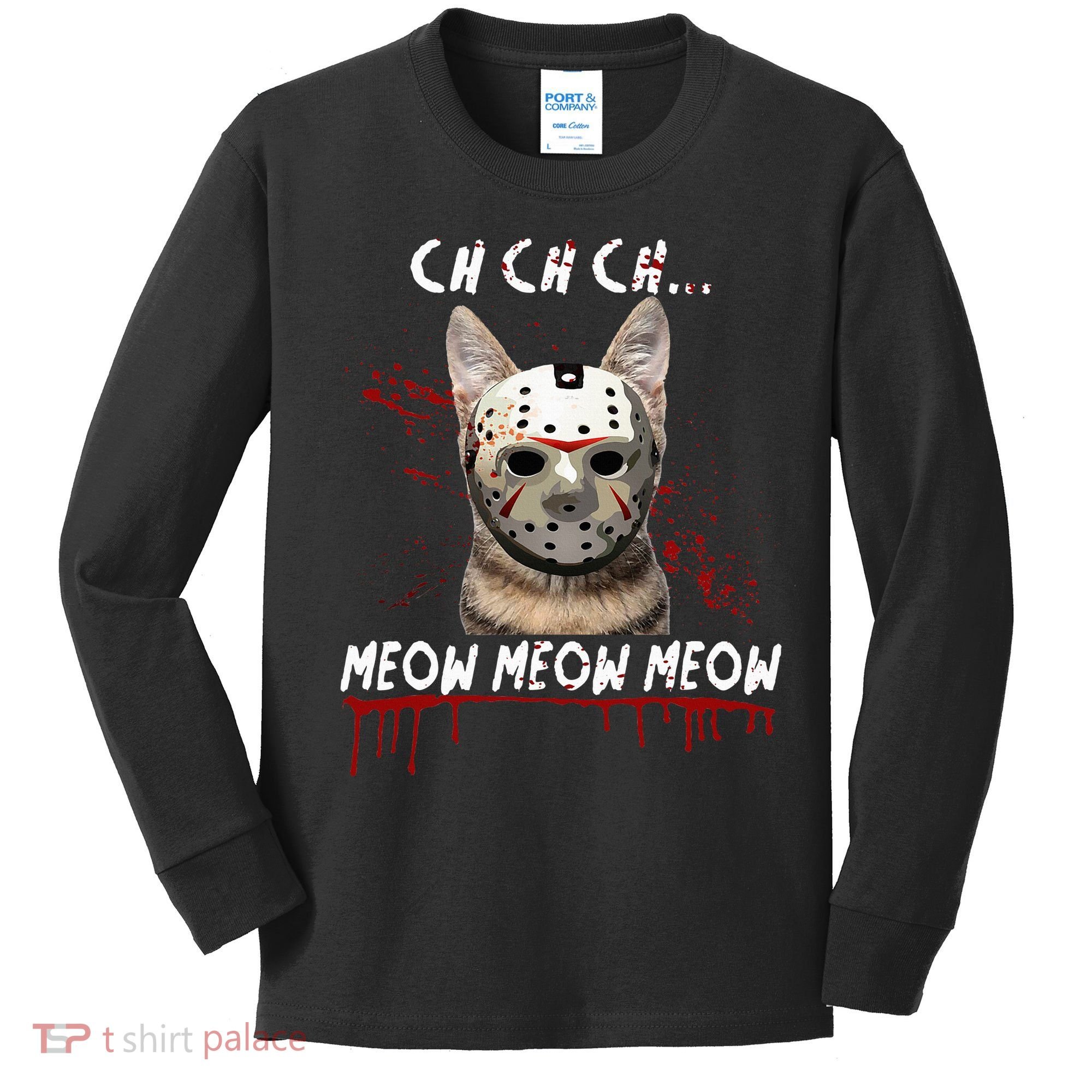 Ch Ch Ch Meow Meow Scary Friday Costume Halloween Cat Kids Long Sleeve Shirt