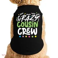 Crazy Cousin Crew Green Meaningful Gift Doggie Tank thumb 0