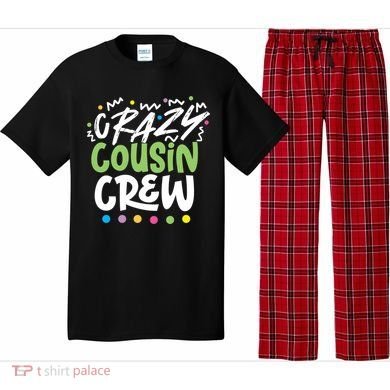 Crazy Cousin Crew Green Meaningful Gift Pajama Set