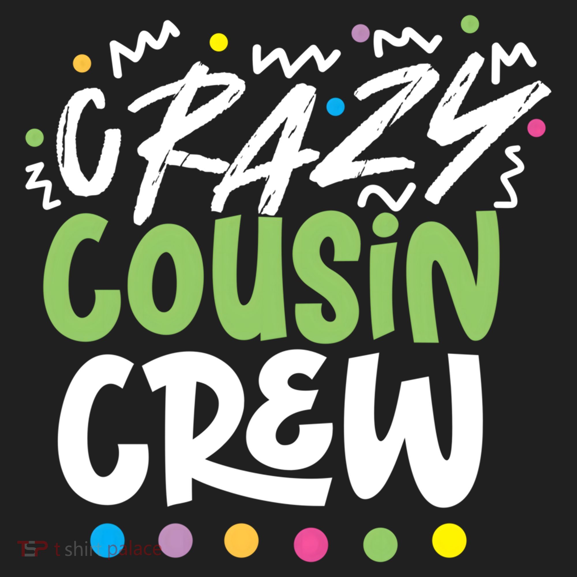 Crazy Cousin Crew Green Meaningful Gift Hat