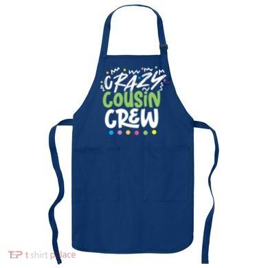 Crazy Cousin Crew Green Meaningful Gift Apron