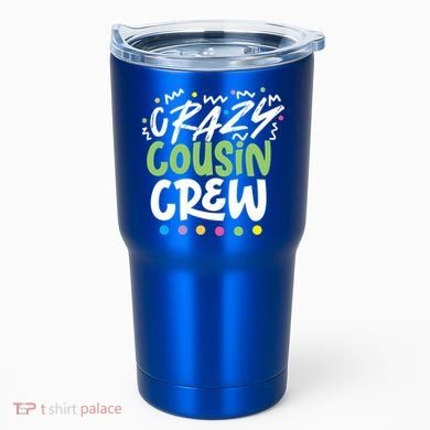 Crazy Cousin Crew Green Meaningful Gift Tumbler