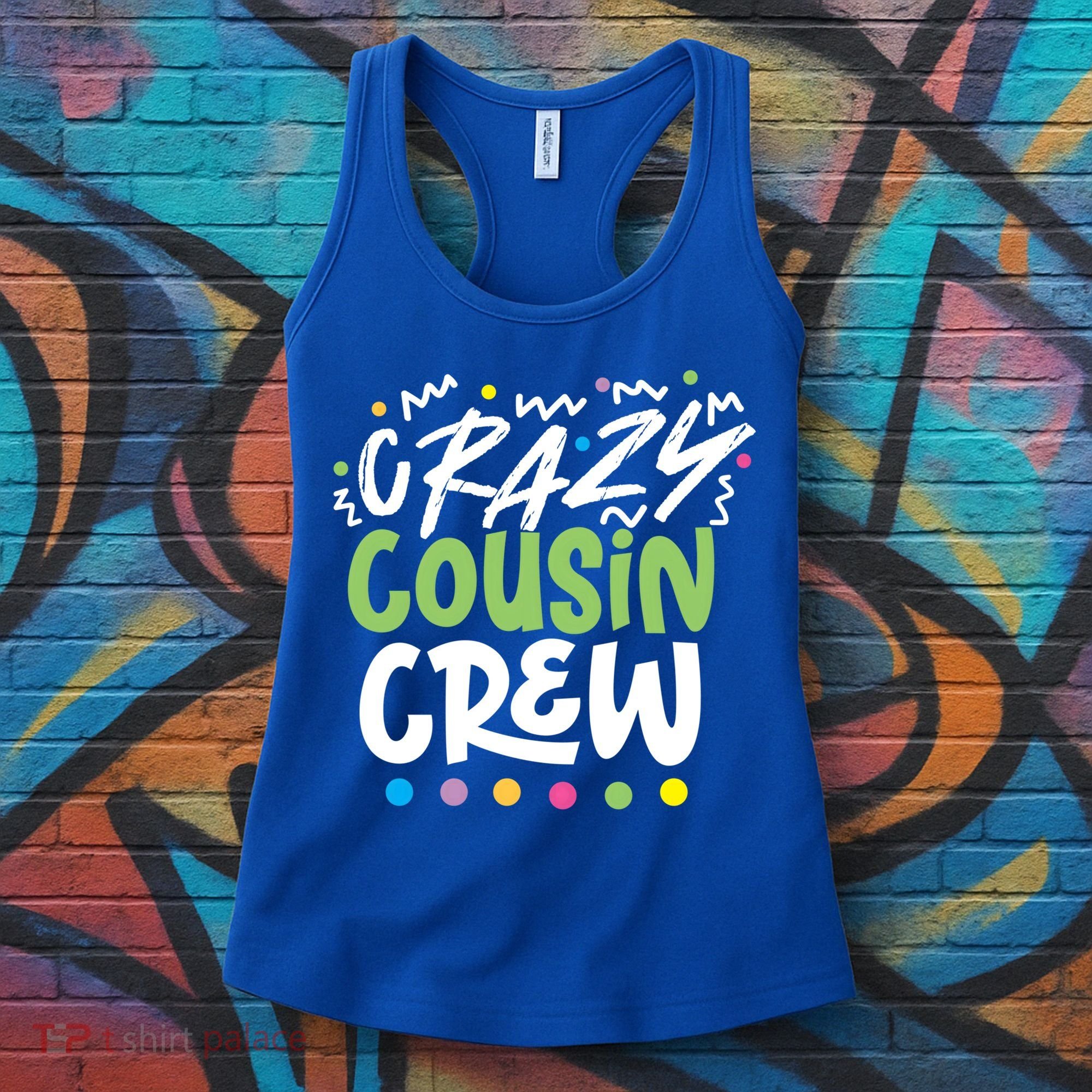 Crazy Cousin Crew Green Meaningful Gift Women's Tank Top