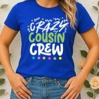 Crazy Cousin Crew Green Meaningful Gift Women's T-Shirt thumb 2