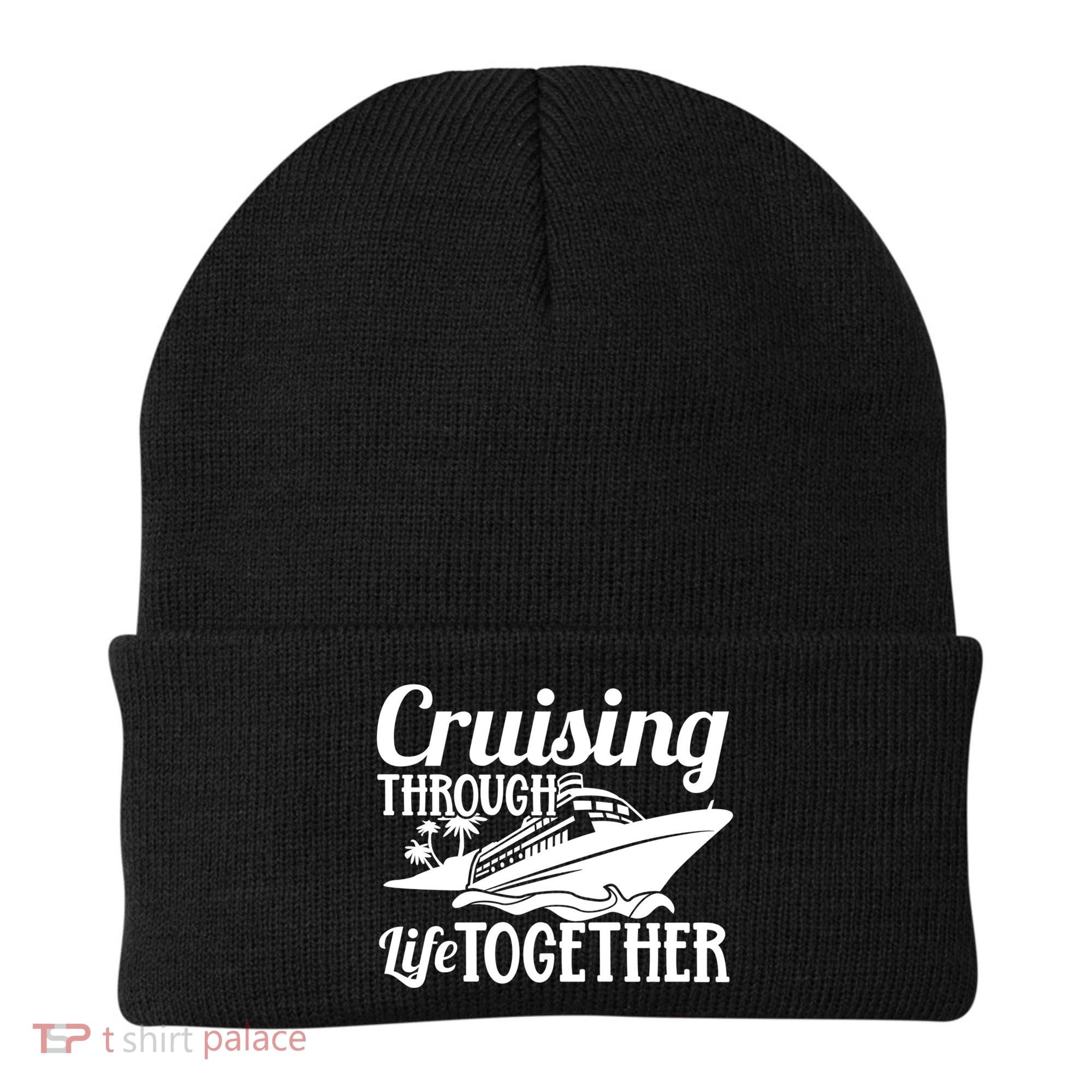 Couple Cruise Cruising Through Life Together Cute Gift Beanie