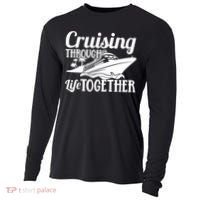 Couple Cruise Cruising Through Life Together Cute Gift Cooling Performance Long Sleeve Crew thumb 0