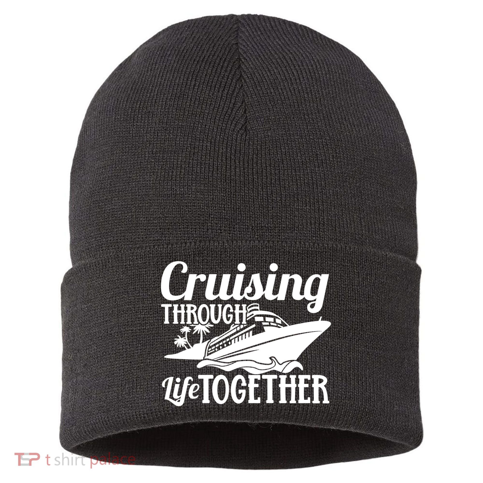 Couple Cruise Cruising Through Life Together Cute Gift Sustainable Knit Beanie