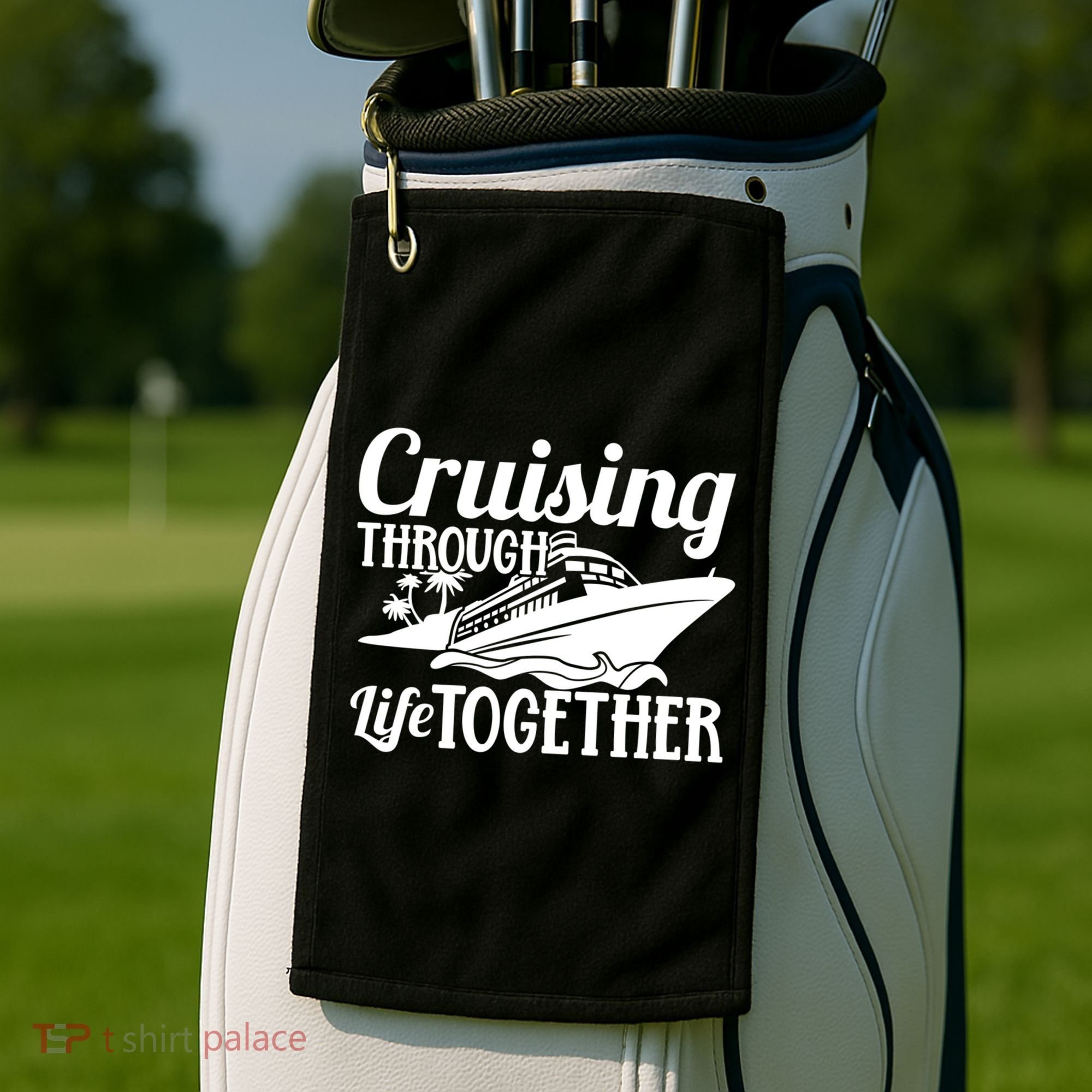 Couple Cruise Cruising Through Life Together Cute Gift Golf Towel