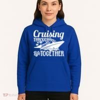 Couple Cruise Cruising Through Life Together Cute Gift Hoodie thumb 5