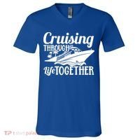 Couple Cruise Cruising Through Life Together Cute Gift V-Neck T-Shirt thumb 0