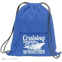 Couple Cruise Cruising Through Life Together Cute Gift Sweatshirt Cinch Pack Bag thumb 0
