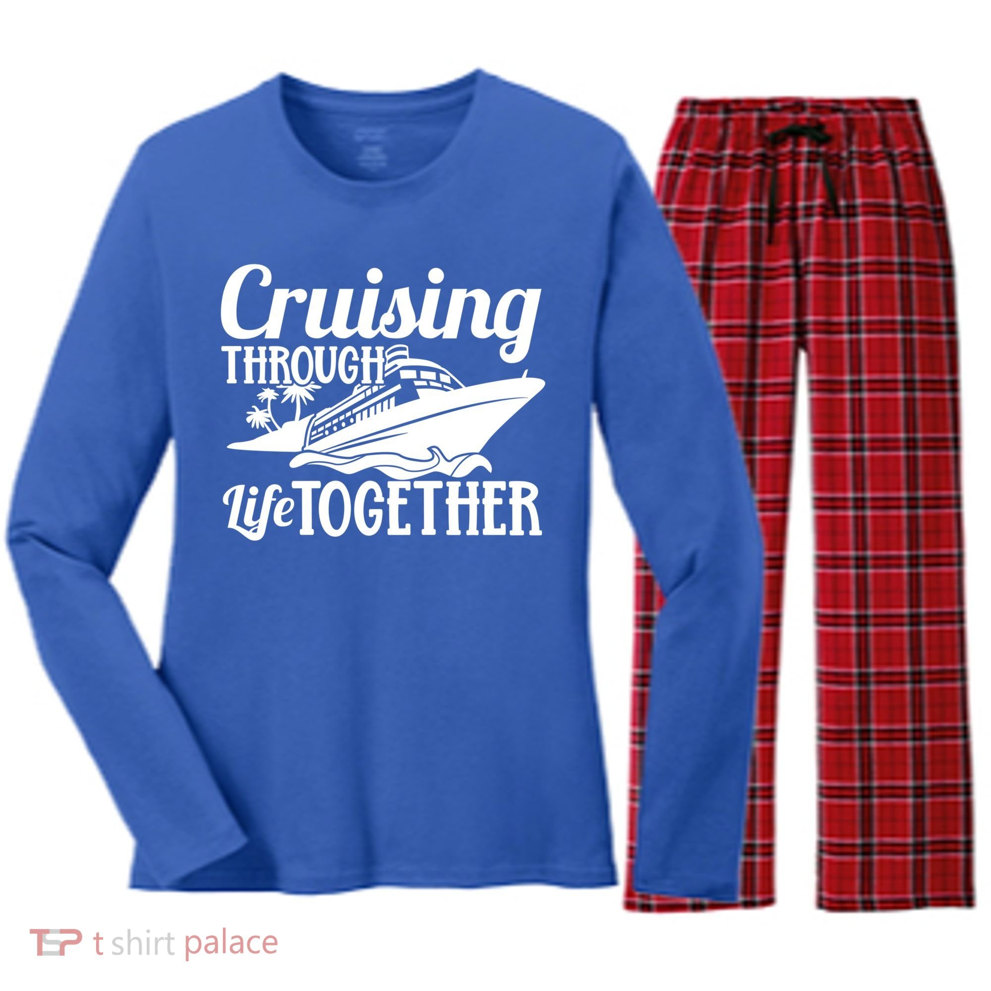 Couple Cruise Cruising Through Life Together Cute Gift Women's Long Sleeve Flannel Pajama Set 
